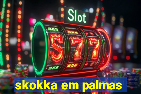 skokka em palmas